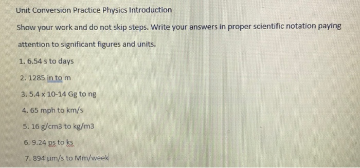 Solved Unit Conversion Practice Physics Introduction Show | Chegg.com