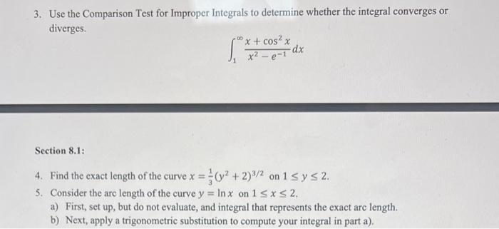 Solved 3. Use the Comparison Test for Improper Integrals to | Chegg.com