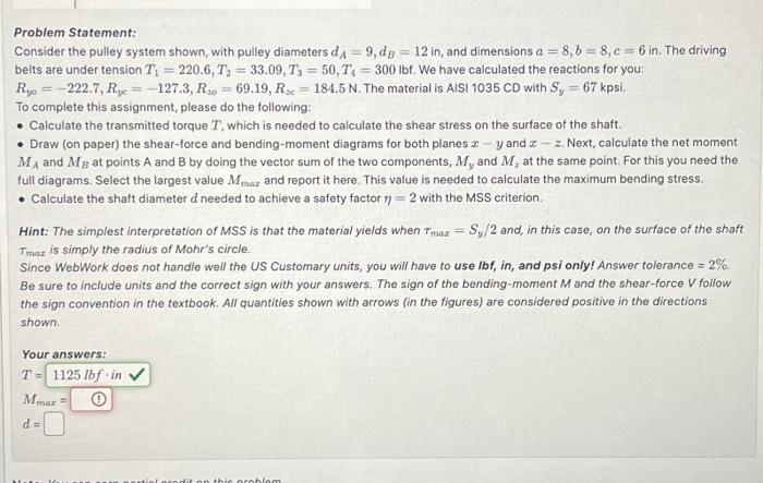 Solved Problem Statement: Consider the pulley system shown, | Chegg.com