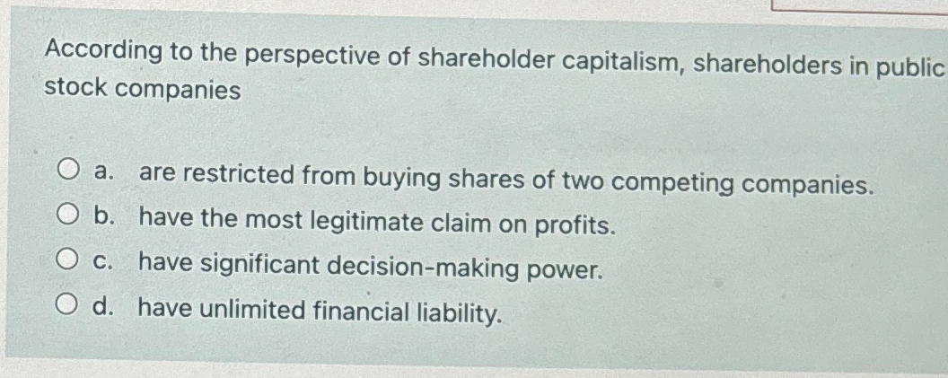 Solved According to the perspective of shareholder | Chegg.com