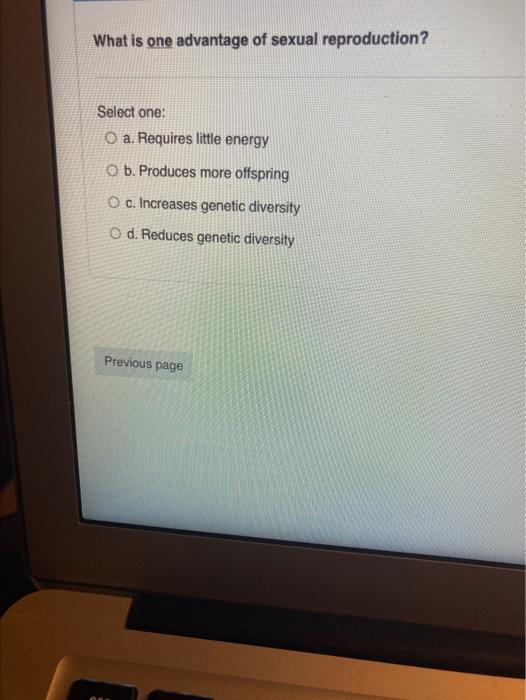 Solved What is one advantage of sexual reproduction? Select | Chegg.com