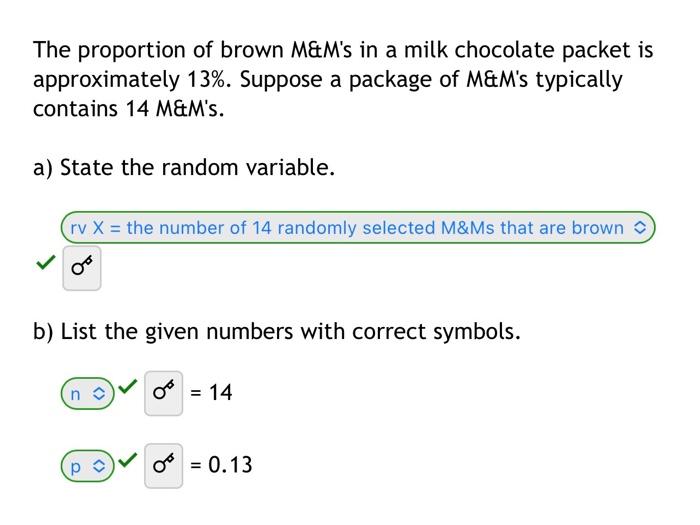 Solved The proportion of brown M\&M's in a milk chocolate | Chegg.com