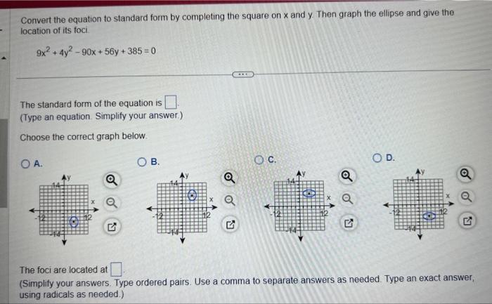 Solved Convert the equation to standard form by completing | Chegg.com