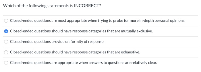 Solved Which of the following statements is INCORRECT Chegg