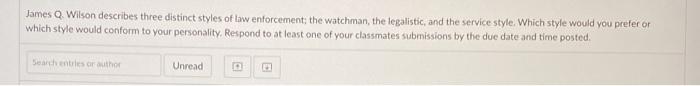 Solved James Q Wilson describes three distinct styles of law | Chegg.com
