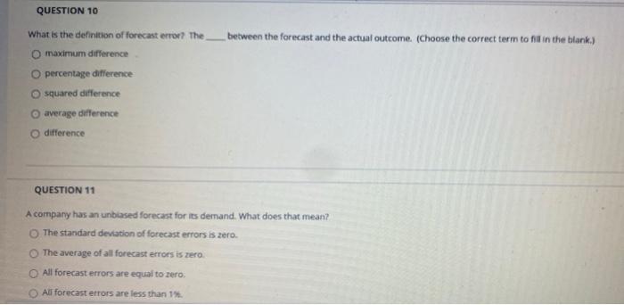 Solved QUESTION 10 between the forecast and the actual | Chegg.com