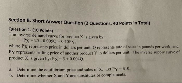 Solved Section B. Short Answer Question (2 Questions, 40 | Chegg.com