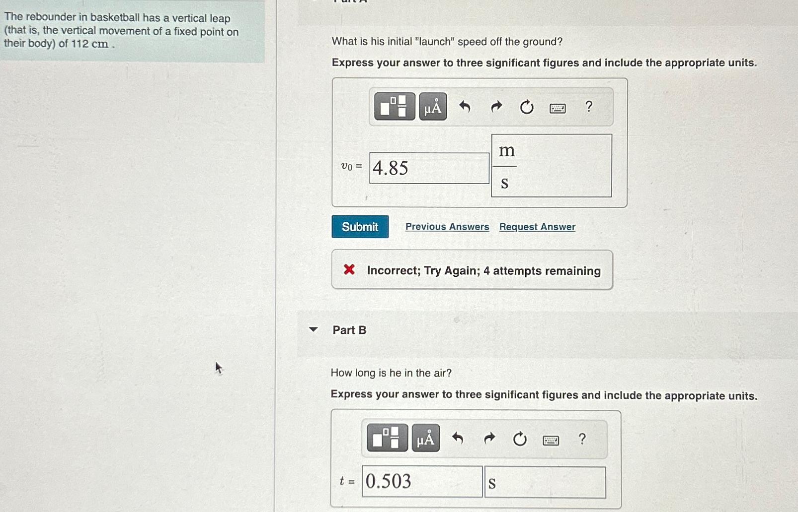 Solved The rebounder in basketball has a vertical leap (that