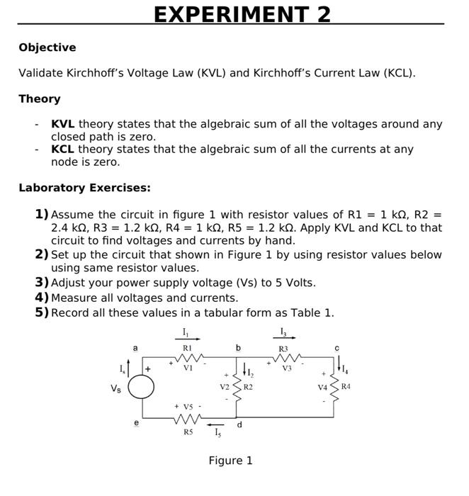 Solved EXPERIMENT 2 Objective Validate Kirchhoff's Voltage | Chegg.com