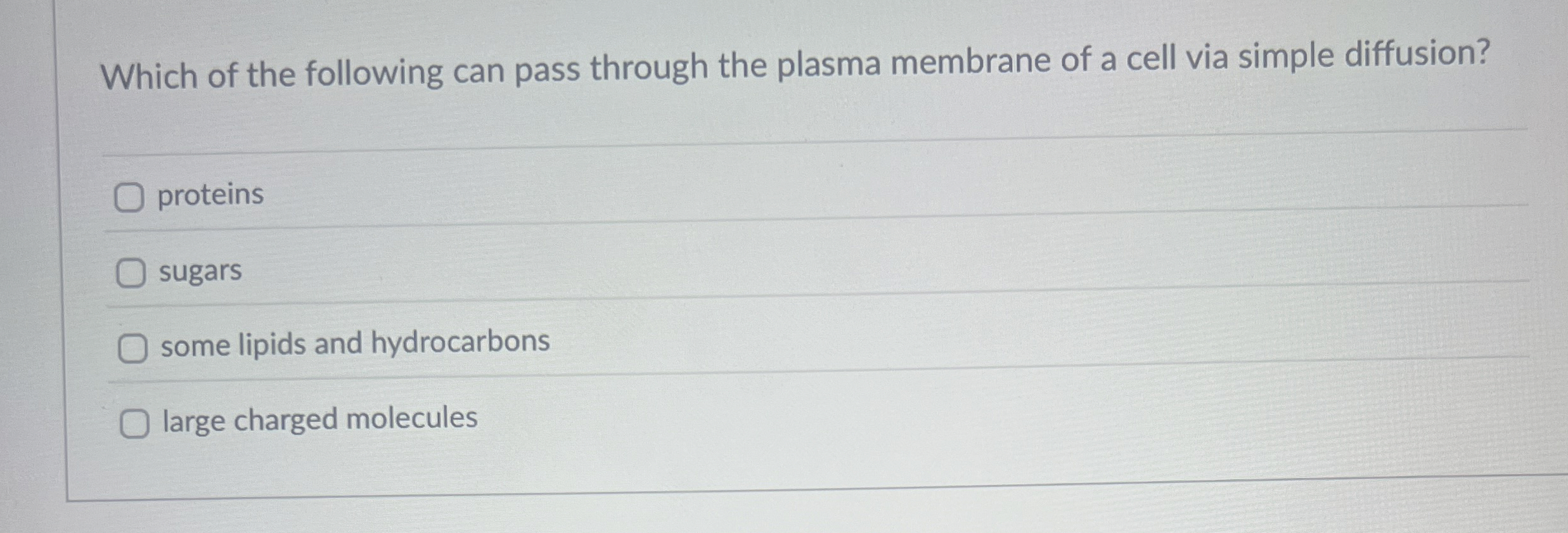 Solved Which of the following can pass through the plasma