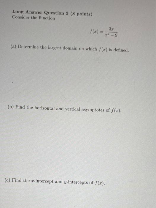 Solved Long Answer Question 3 (8 points) Consider the | Chegg.com