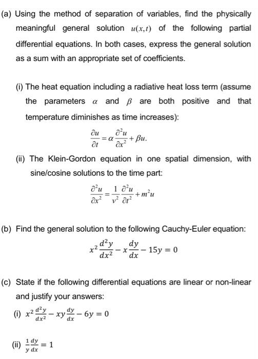 Solved (a) Using the method of separation of variables, find | Chegg.com