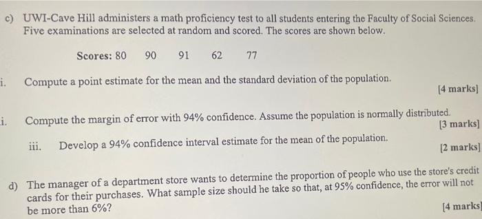 Solved c) UWI-Cave Hill administers a math proficiency test | Chegg.com