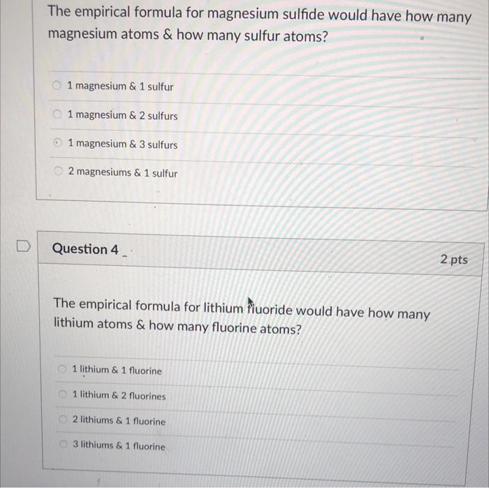 Solved The Empirical Formula For Magnesium Sulfide Would