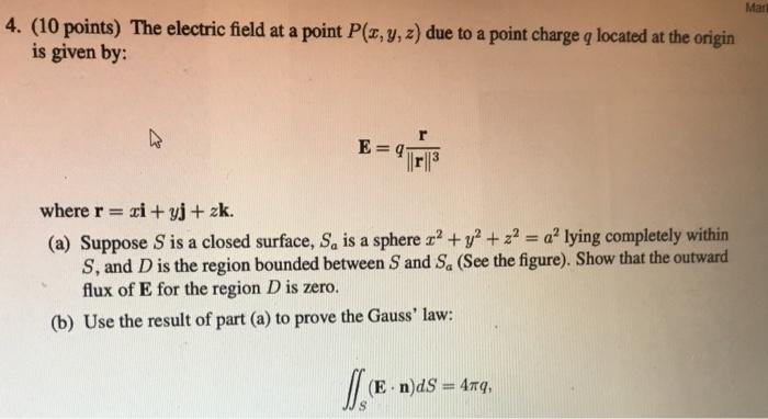 Solved Mat 4. (10 points) The electric field at a point P(x, | Chegg.com