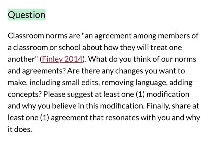 Classroom norms are 