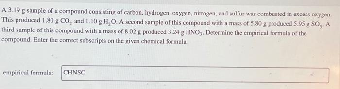 Solved A 3.19 g sample of a compound consisting of carbon, | Chegg.com