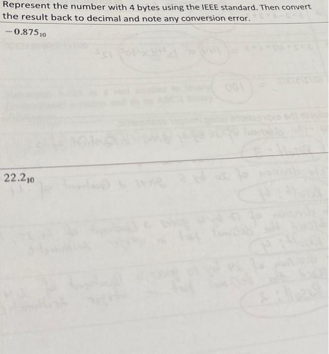 Solved Represent the number with 4 bytes using the IEEE | Chegg.com