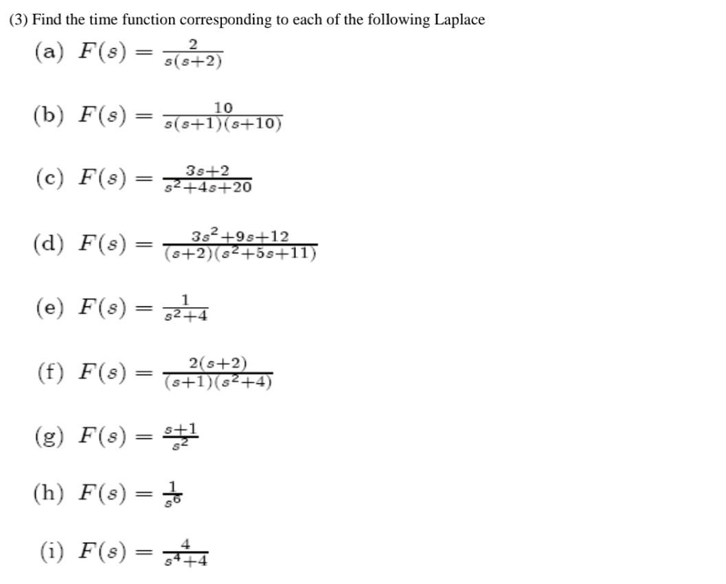 Solved (3) Find the time function corresponding to each of | Chegg.com