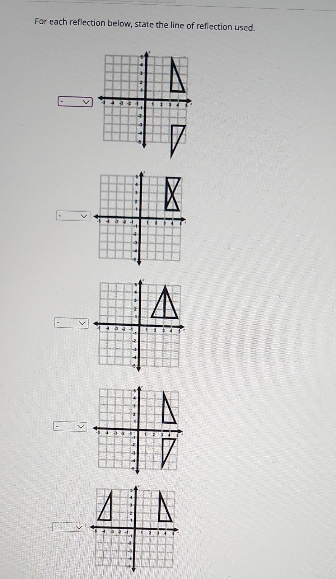 Solved For Each Reflection Below, State The Line Of | Chegg.com