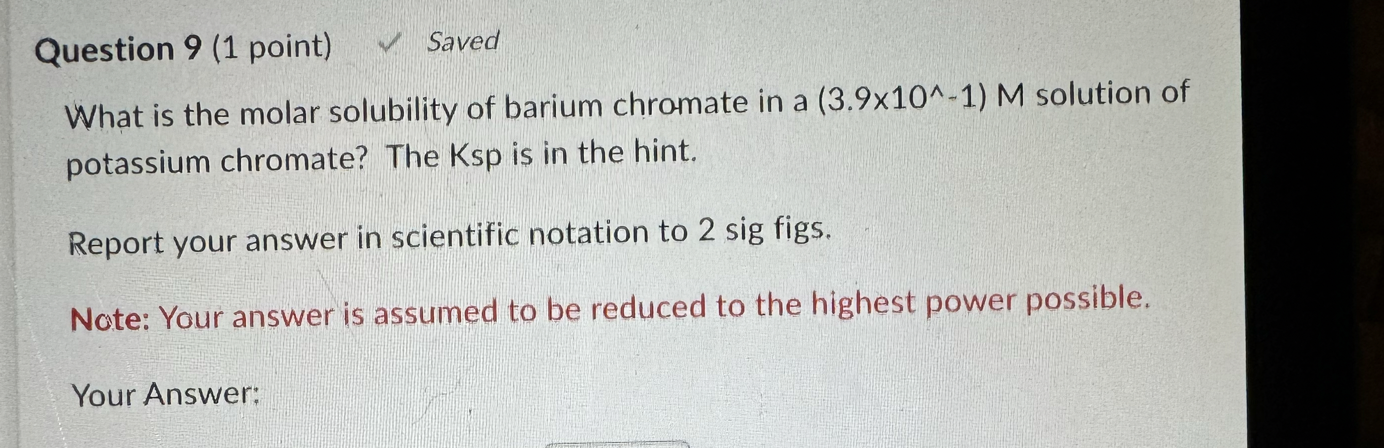 Solved Question 9 (1 ﻿point) ﻿SavedWhat is the molar | Chegg.com