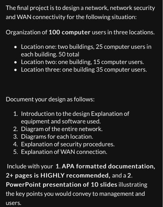 Solved The final project is to design a network, network | Chegg.com