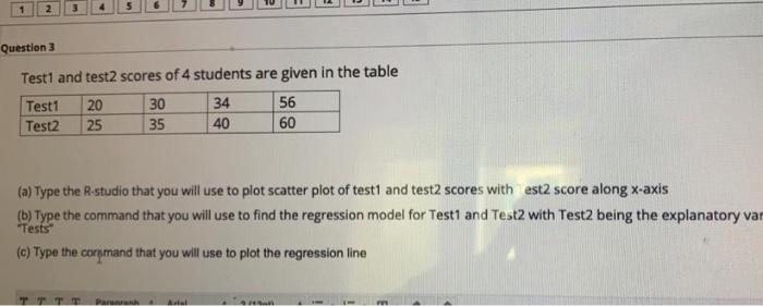 Solved Test and test scores of 4 students are given in the | Chegg.com
