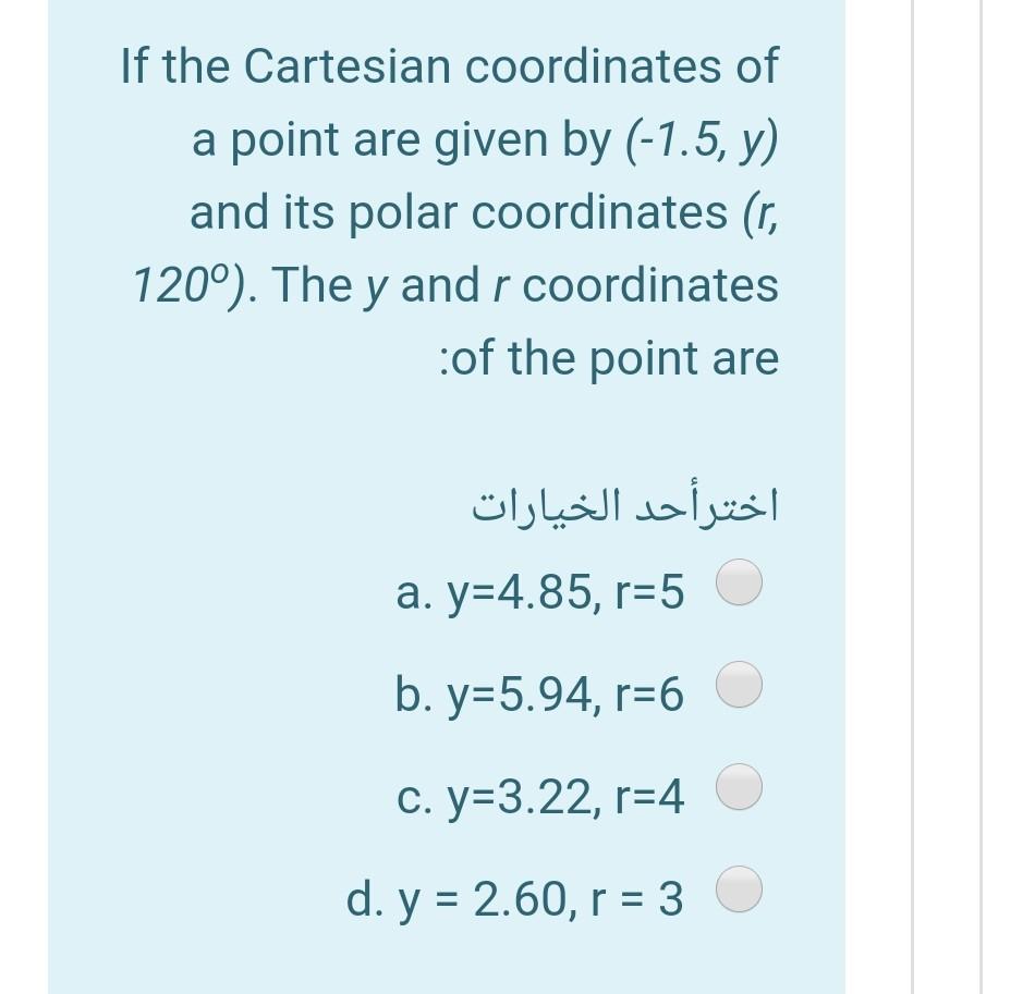 Solved If the Cartesian coordinates of a point are given by | Chegg.com