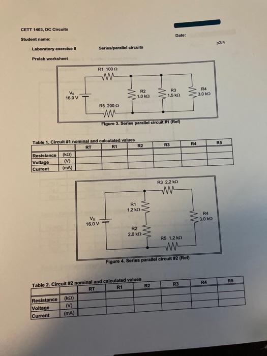 Solved CETT 1403, DC Circuits Date: Student name: p214 | Chegg.com