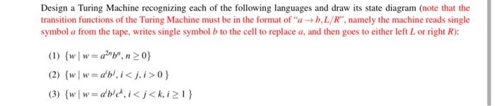 Solved Design a Turing Machine recognizing each of the | Chegg.com