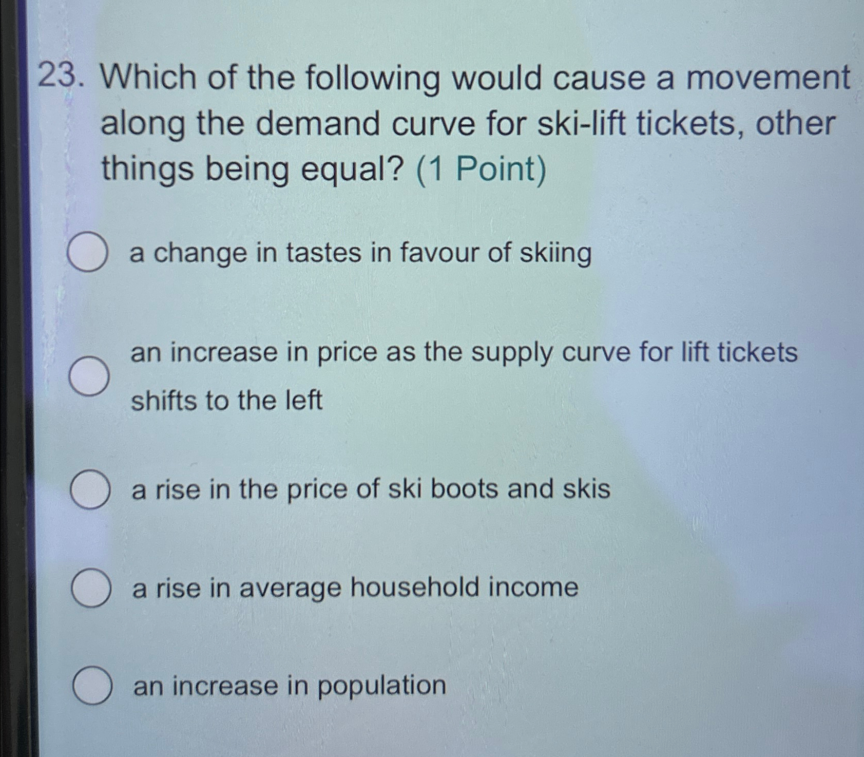 Solved Which of the following would cause a movement along | Chegg.com