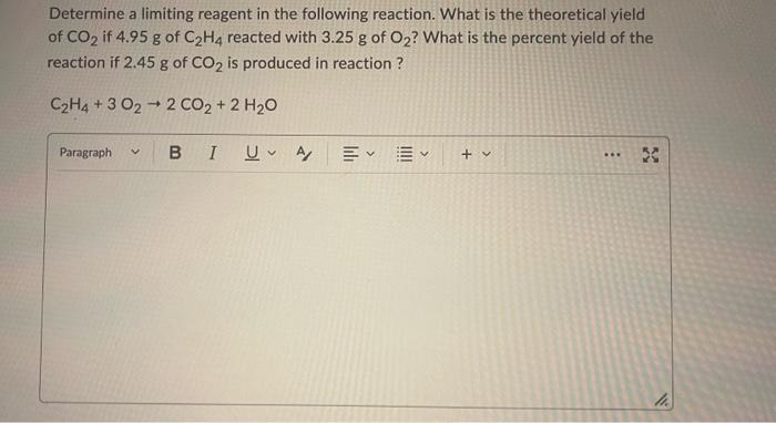 Solved Determine a limiting reagent in the following Chegg