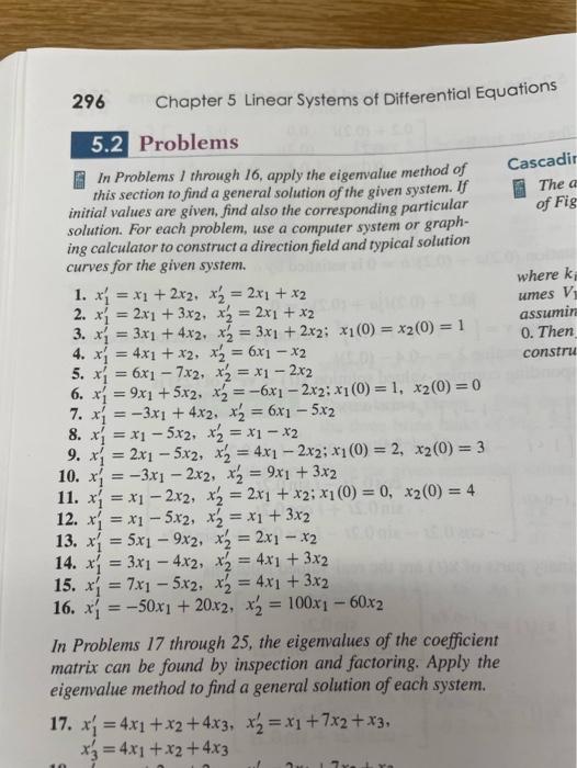 Solved this section to find a general solution of the given | Chegg.com