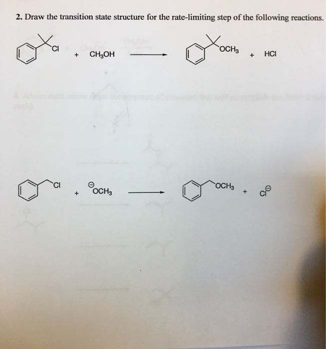 Solved draw the transition state structure for the rate | Chegg.com