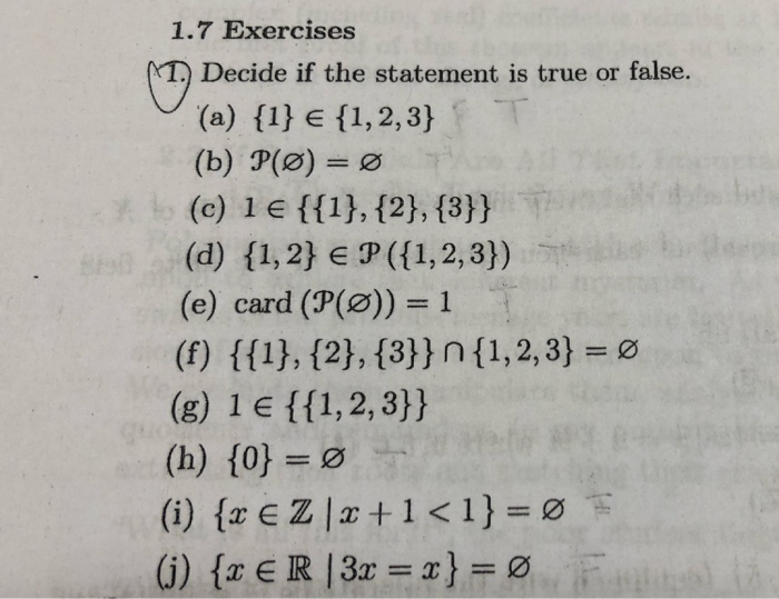 1 7 Exercises Decide If The Statement Is True Or Chegg Com