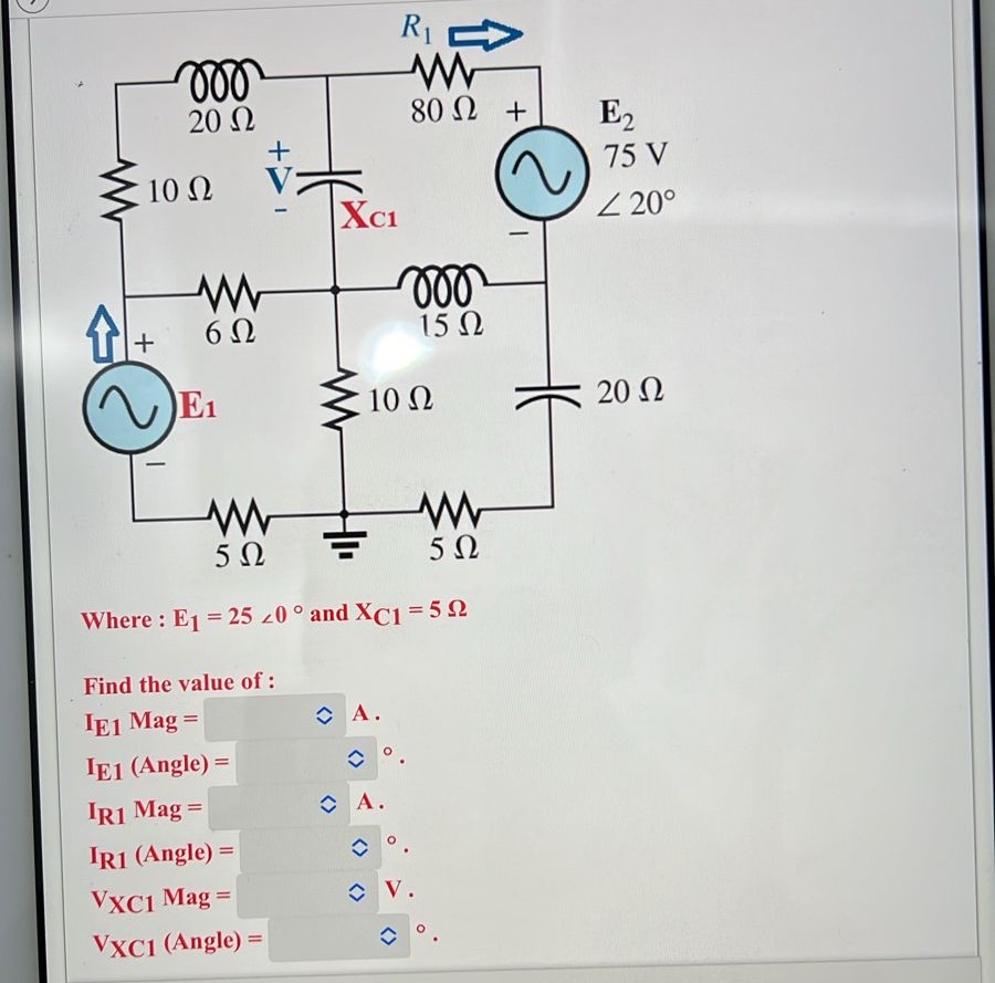 Solved Where : E1=25?0° ﻿and xC1=5ΩFind the value of | Chegg.com