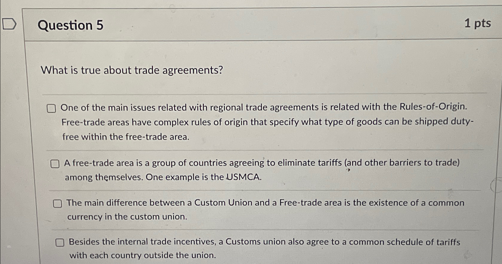 Solved Question 51ptsWhat is true about trade agreements?One | Chegg.com