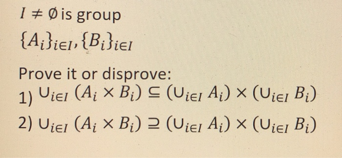 Solved 1 O Is Group Aisiel Bisiel Prove It Or Dispro Chegg Com