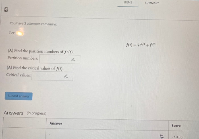 Solved ITEMS SUMMARY 2 You have 3 attempts remaining. Let | Chegg.com