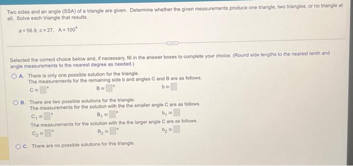 Solved Two sides and an angle (SSA) of a triangle are given. | Chegg.com