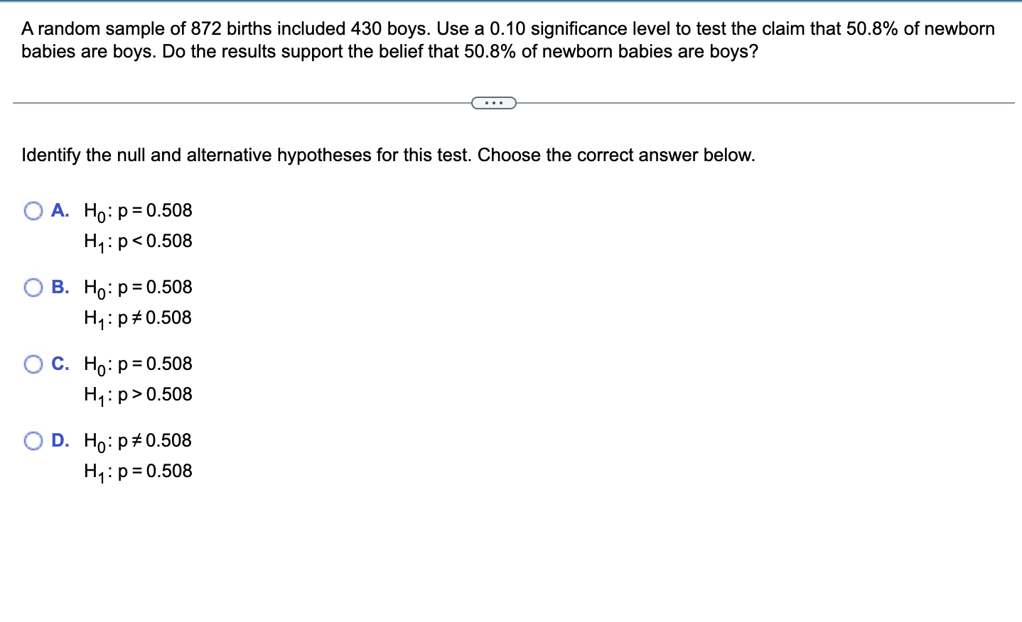 Solved A random sample of 872 births included 430 boys. | Chegg.com