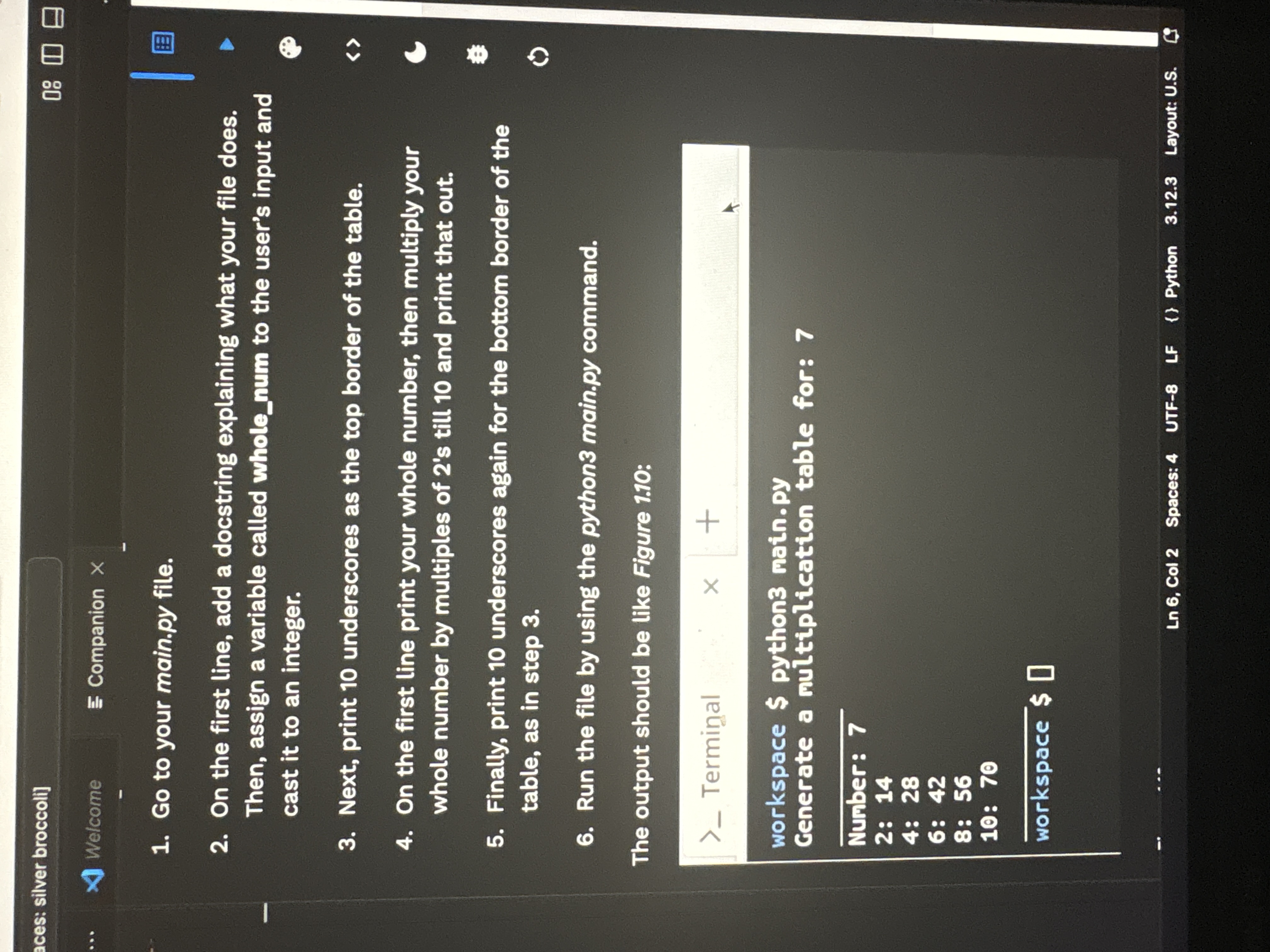 Solved 1. Go to your main.py file. 2. On the first line, | Chegg.com