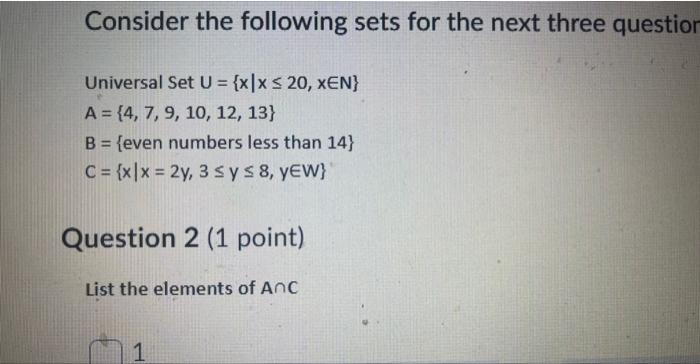 Solved Consider The Following Sets For The Next Three