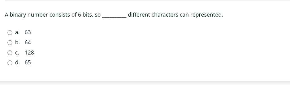 Solved A binary number consists of 6 ﻿bits, so different | Chegg.com
