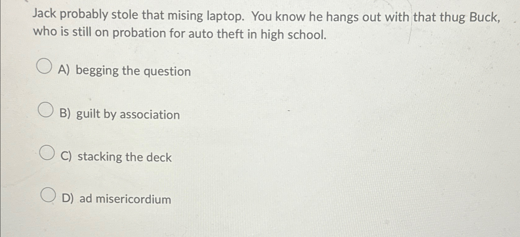 Solved Jack probably stole that mising laptop. You know he | Chegg.com