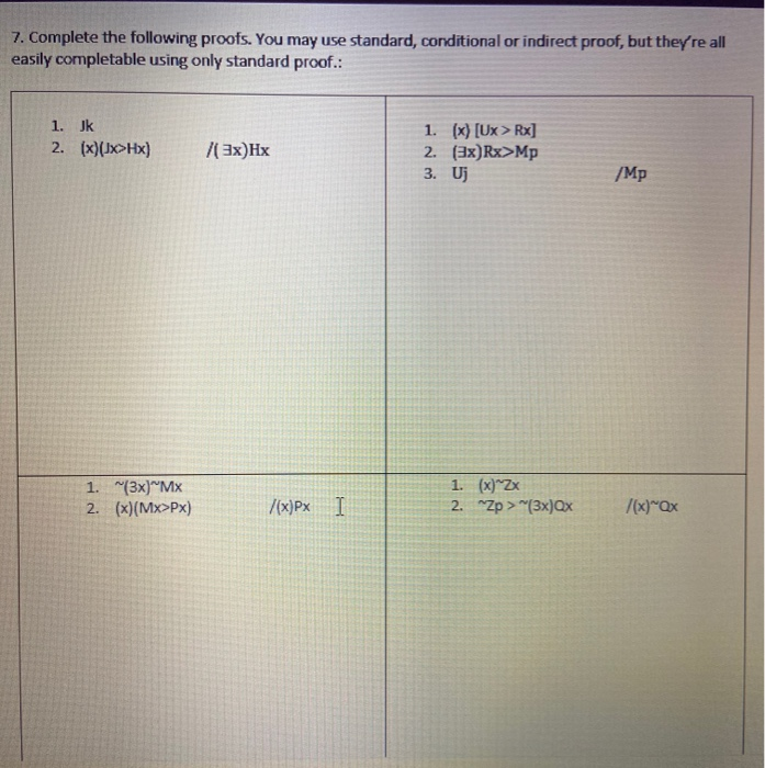Solved 7. Complete the following proofs. You may use | Chegg.com