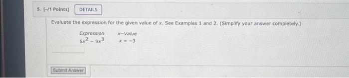 Solved Evaluate the expression for the given value of x. See | Chegg.com