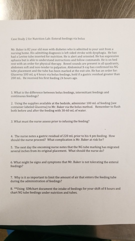 Solved Case Study 2 for Nutrition Lab Enteral feedings via