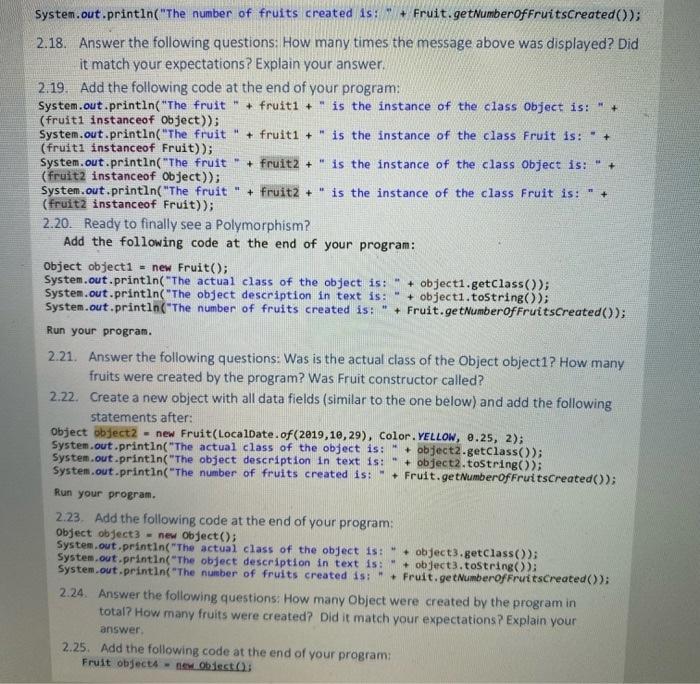 Solved Class Fruit is on top of inheritance hierarchy, it | Chegg.com