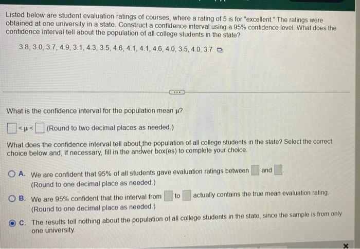 Solved : Listed below are student evaluation ratings of co